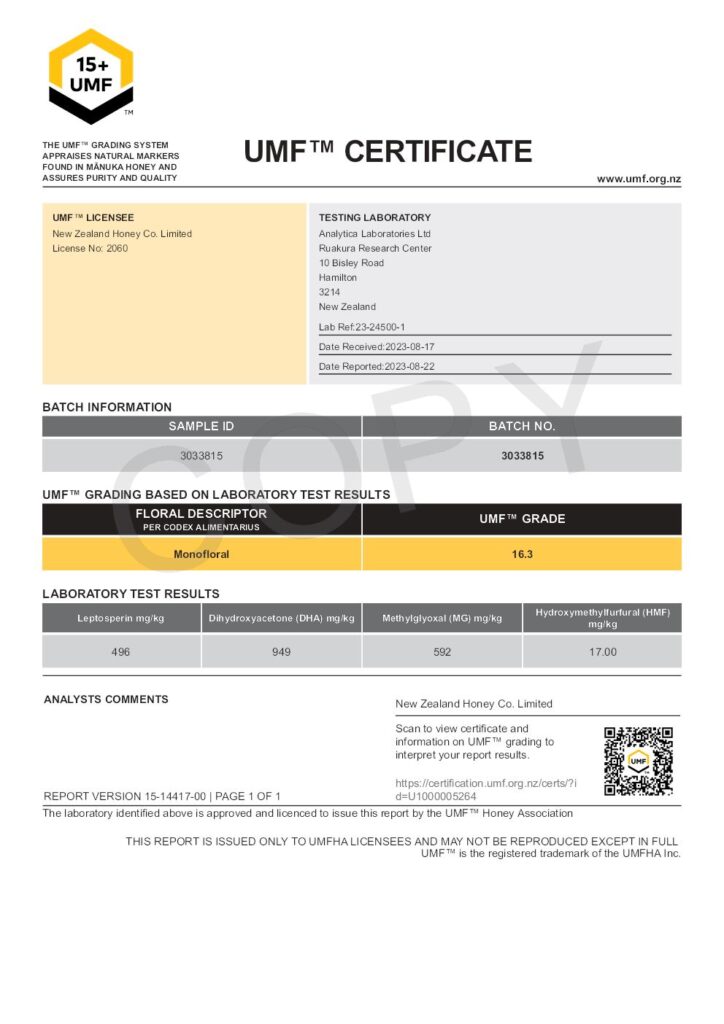 Manuka Honey UMF Certificate: Batch Number: 3033815 UMF Grade: 16.3 MGO 592