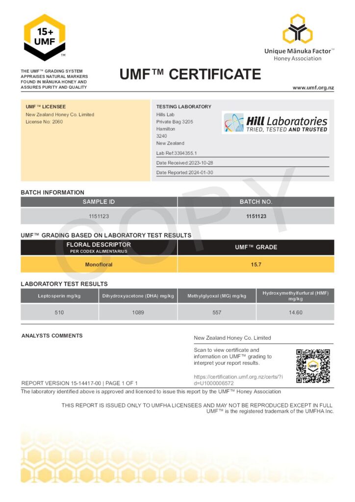 Manuka Honey UMF Certificate: Batch Number: 1151123 UMF Grade: 15.7 MGO 557