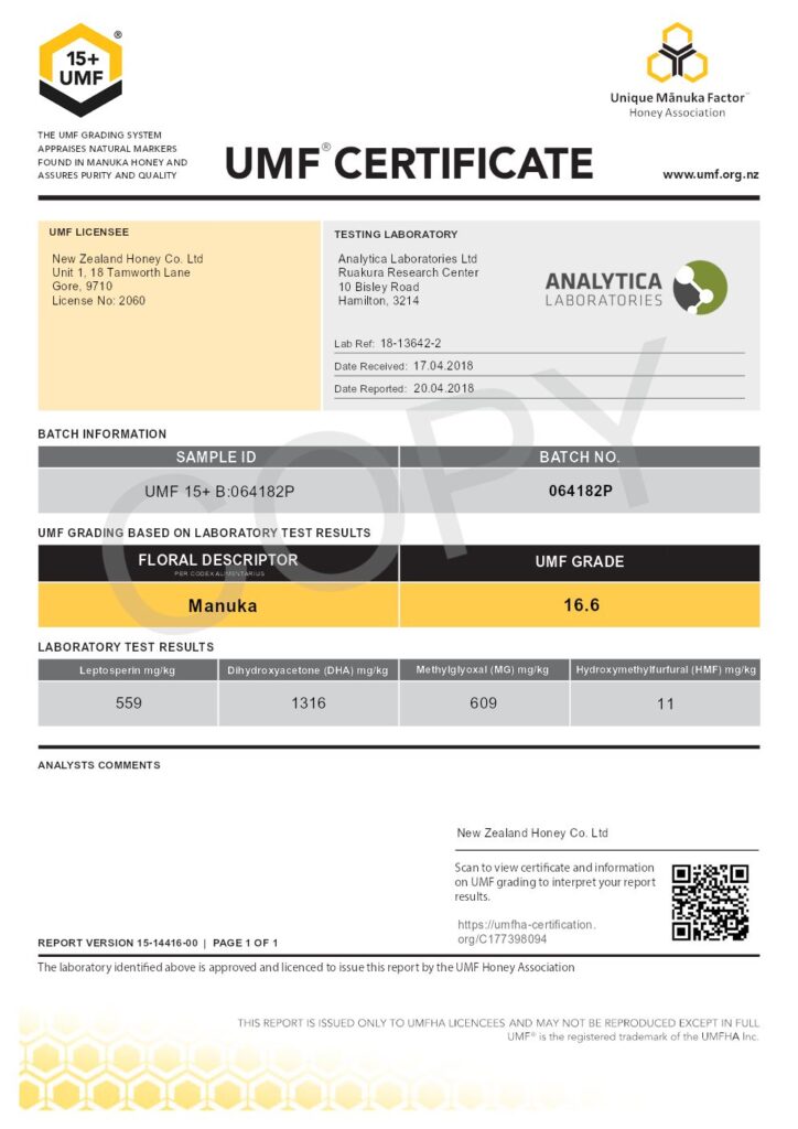 Manuka Honey UMF Certificate: Batch Number: 064182P UMF Grade: 16.6 MGO 609